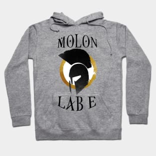 Molon Labe Hoodie